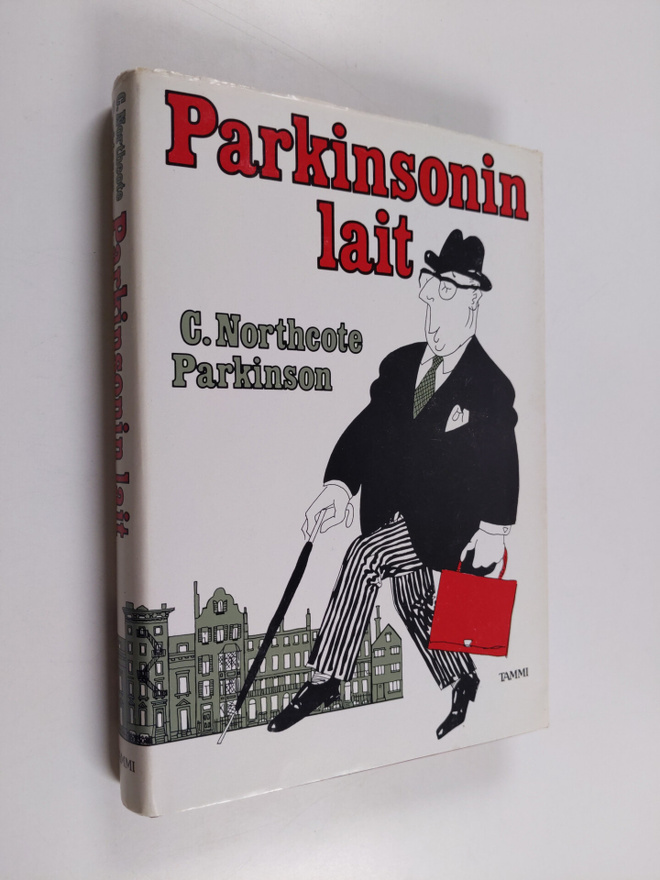 C. Northcote Parkinson : Parkinsonin lait