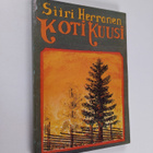 Siiri Herranen : Kotikuusi : runoja (signeerattu) - pikkukuva 1