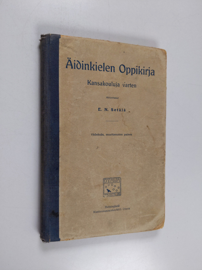 E. N. Setälä : Äidinkielen oppikirja : kansakouluja varten