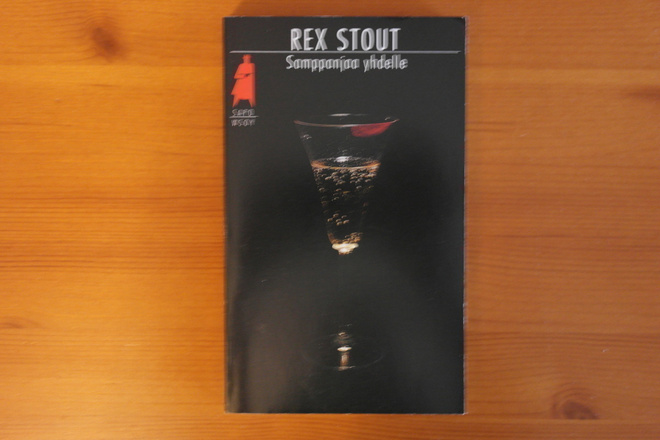 Rex Stout:Samppanjaa yhdelle.3.p.1997.Nid.Sapo 64.Hyvä!