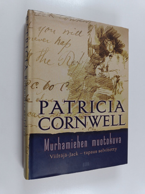 Patricia Cornwell : Murhamiehen muotokuva : Viiltäjä-Jack...