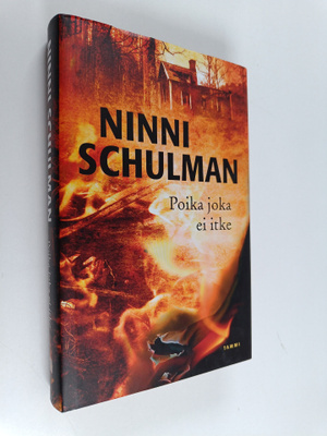 Ninni Schulman : Poika joka ei itke
