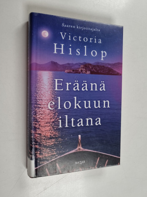 Victoria Hislop : Eräänä elokuun iltana