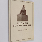 Helmi Krohn : Suomen suuria miehiä : lukukirja kouluja va... - pikkukuva 1