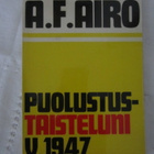 A.F. Airo / Puolustustaisteluni v. 1947 - pikkukuva 1