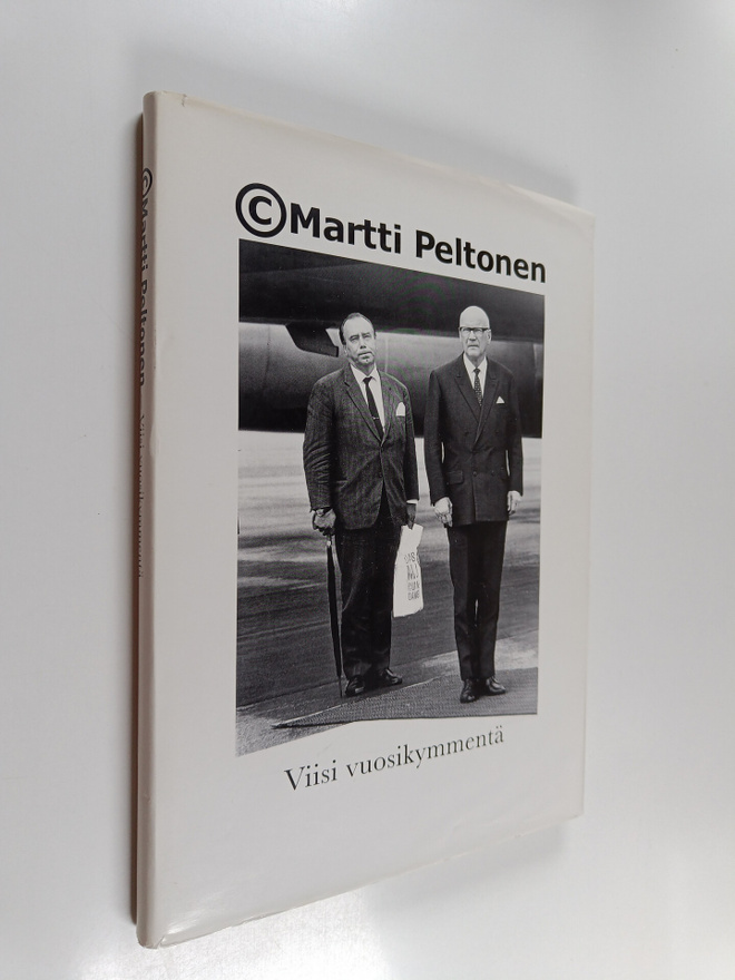 Markku Saksa ym. : Martti Peltonen : viisi vuosikymmentä