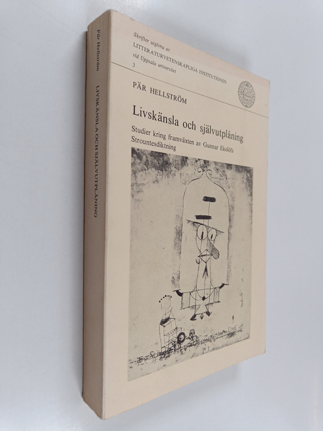 Pär Hellström : Livskänsla och självutplåning : studier k...
