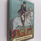 Nan Inger : Piglet kotona ja kilpailuissa - pikkukuva 1