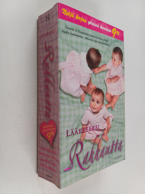 Josie Metcalfe ym. : Lääkkeeksi rakkautta : Hiljaista hyv...