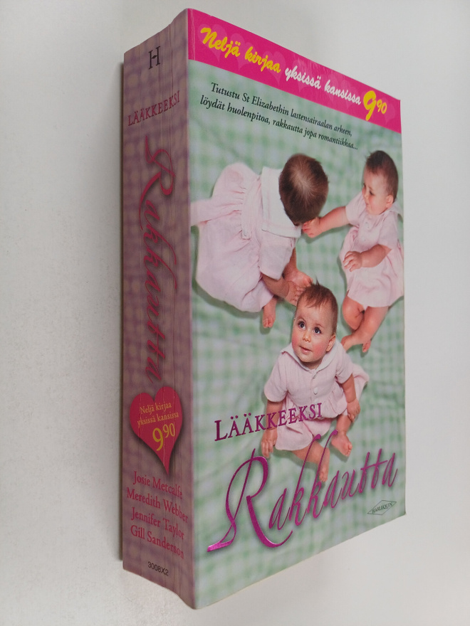Josie Metcalfe ym. : Lääkkeeksi rakkautta : Hiljaista hyv...