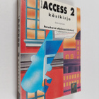Erkki Saarinen : Microsoft Access 2 käsikirja : peruskurs... - pikkukuva 1