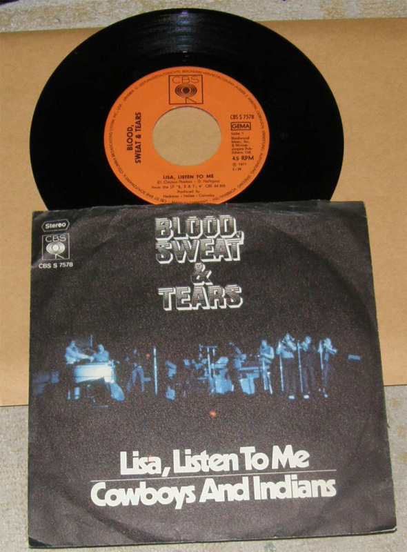 Blood Sweat & Tears - Lisa, listen to me - 7'' single