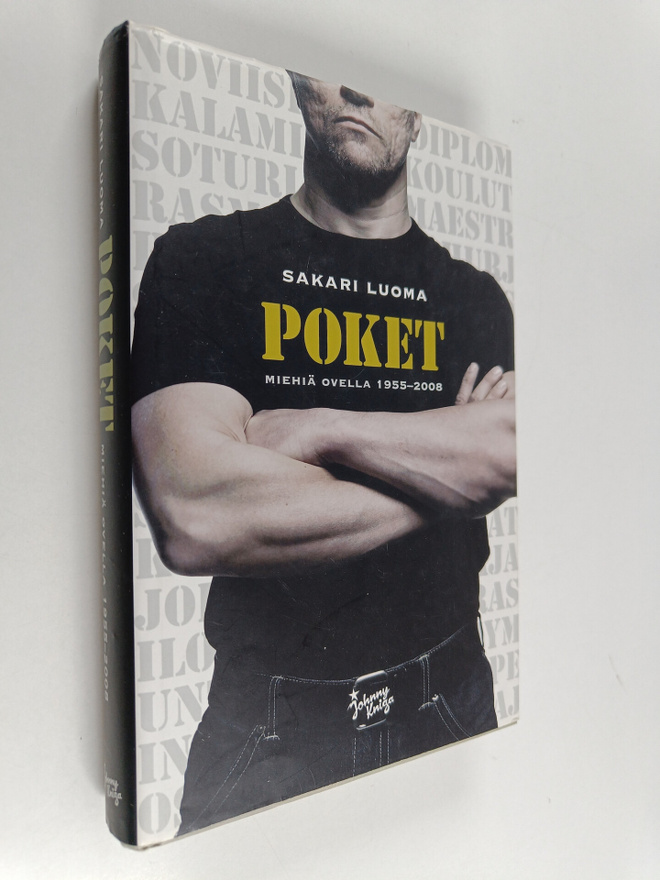 Sakari Luoma : Poket : miehiä ovella 1955-2008