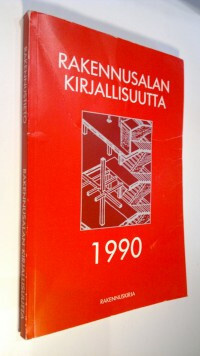 Rakennusalan kirjallisuutta 1990