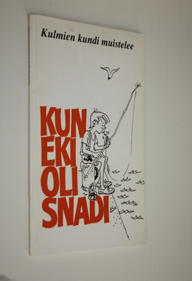 Erkki Mattsson : Kun Eki oli snadi : kulmien kundi muistelee