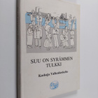 Suu on syrämmen tulkki : kaskuja Valkeakoskelta - pikkukuva 1