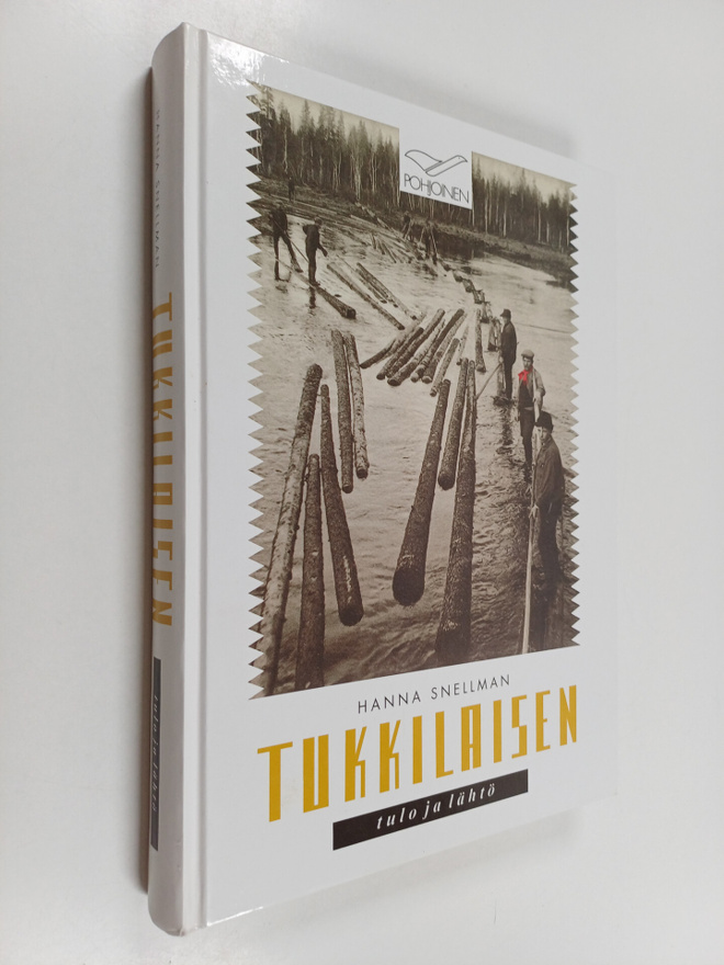 Hanna Snellman : Tukkilaisten tulo ja lähtö - kansatietee...