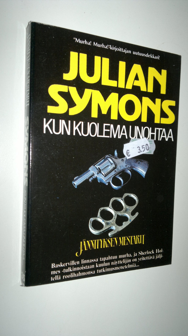 Julian Symons : Kun kuolema unohtaa