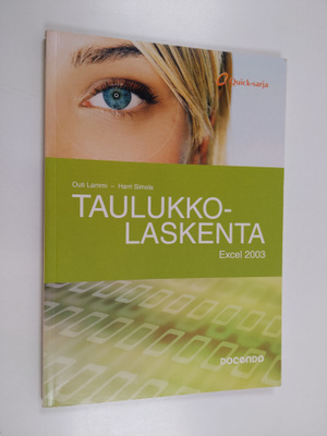 Outi Lammi : Taulukkolaskenta : Excel 2003