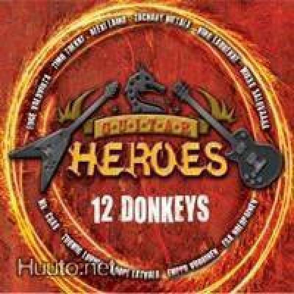 Guitar Heroes (Tolkki,Hietala,Laiho,Latvala. ..): 12 Donkeys