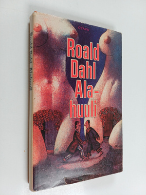 Roald Dahl : Alahuuli