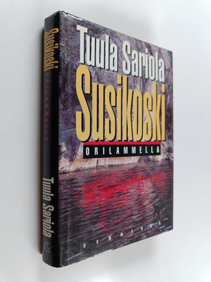 Tuula Sariola ym. : Susikoski Orilammella