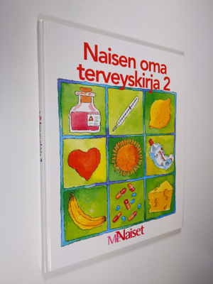 Naisen oma terveyskirja 2