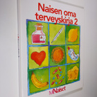 Naisen oma terveyskirja 2 - pikkukuva 1