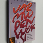 Lea Rojola : Varmuuden vuoksi : modernin representaatio V... - pikkukuva 1