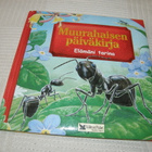 Muurahaisen päiväkirja Elämäni tarina - pikkukuva 1