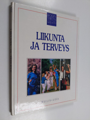Charles B. (toim.) Clayman : Kodin terveyskirjasto 6 : Li...