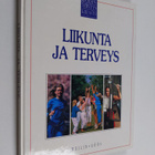 Charles B. (toim.) Clayman : Kodin terveyskirjasto 6 : Li... - pikkukuva 1