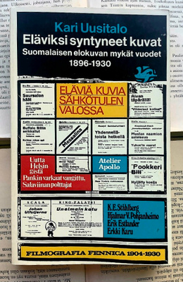 Kari Uusitalo - Eläviksi syntyneet kuvat (nid.)