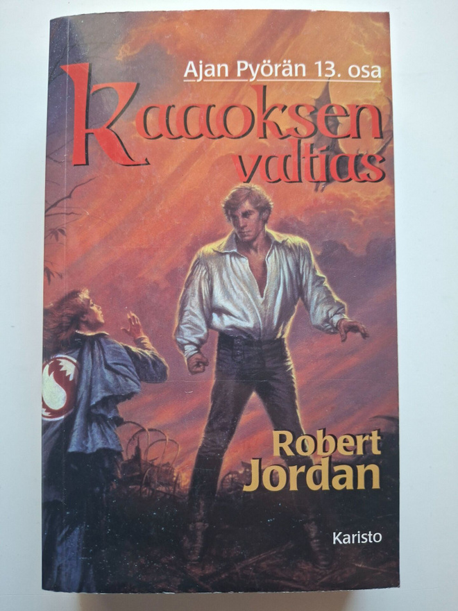 Jordan, Robert: Ajan pyörä 13: Kaaoksen valtias