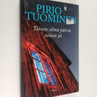 Pirjo Tuominen : Toinen silmä päivä, toinen yö : jännitys... - pikkukuva 1