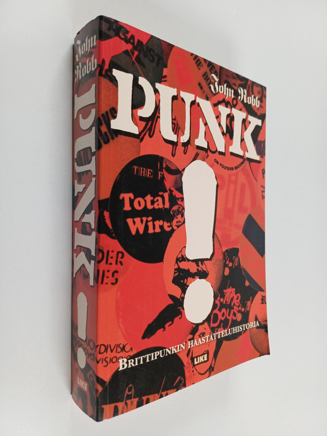 John (toim.) Robb : Punk! : brittipunkin haastatteluhistoria