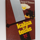 Pentti H. Tikkanen : Kalpa ja teräs - pikkukuva 1