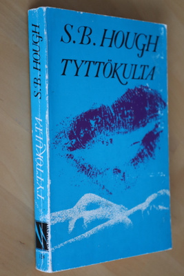 S. B. Hough : Tyttökulta ( 1.p. 1967 )