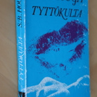 S. B. Hough : Tyttökulta ( 1.p. 1967 ) - pikkukuva 1