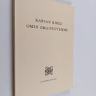 Kansan kieli omin omaisuutemme : ohjelmistoa koulutunneil... - pikkukuva 1