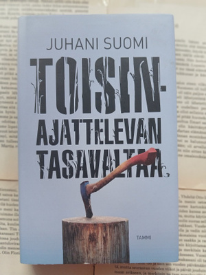 Juhani Suomi - Toisinajattelevan tasavaltaa (sid.)