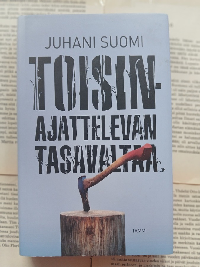 Juhani Suomi - Toisinajattelevan tasavaltaa (sid.)