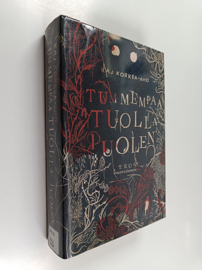 Kaj Korkea-aho : Tummempaa tuolla puolen