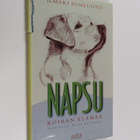 Ilmari Susiluoto : Napsu : koiran elämää - pikkukuva 1