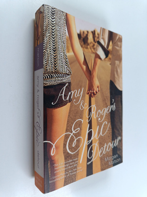 Morgan Matson : Amy & Roger's epic detour