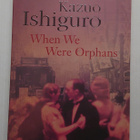 Kazuo Ishiguro - When We Were Orphans - pikkukuva 1