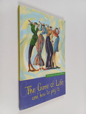 Florence Scovel Shinn : The Game of Life and how to Play it