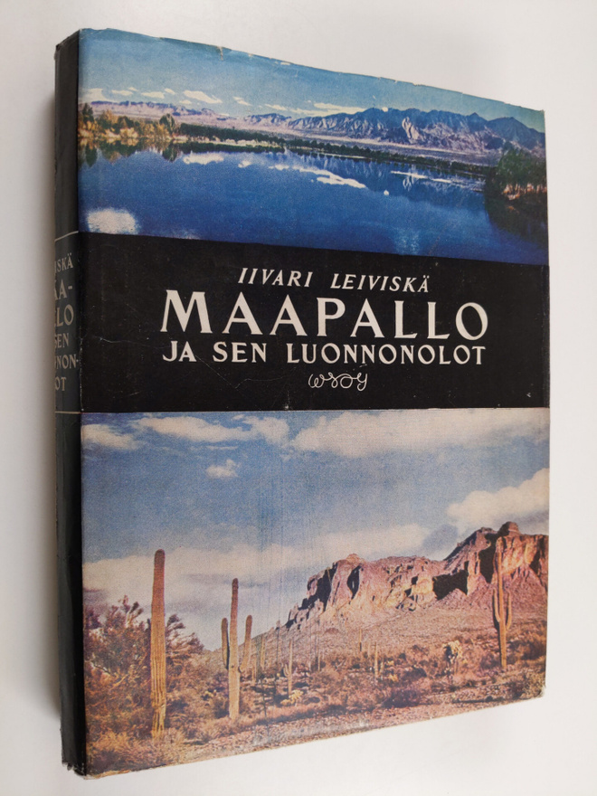 Iivari Leiviskä : Maapallo ja sen luonnonolot