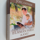 Joel Osteen : Elämän paras aamu : Hartausteksti vuoden jo... - pikkukuva 1