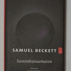 Samuel Beckett - Sanoinkuvaamaton - pikkukuva 1